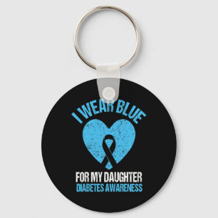 I Wear Blue For My Daughter Diabetes Awareness Gir Keychain