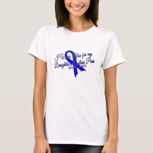 I Wear Blue for my Daughters Endless Pain T_Shirt