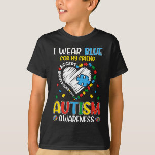 I Wear Blue For My Friend Autism Awareness Women M T-Shirt
