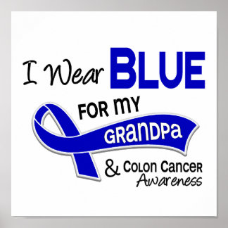 I Wear Blue For My Grandpa 42 Colon Cancer Poster