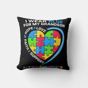 I Wear Blue For My Grandson Autism Awareness  Throw Pillow