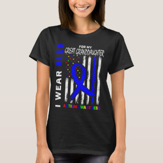 I Wear Blue For My Great Granddaughter Autism Awar T-Shirt