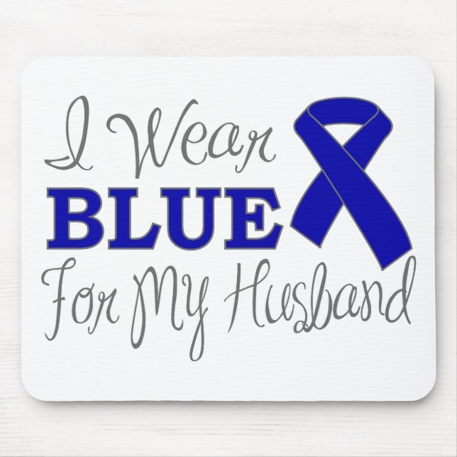 I Wear Blue For My Husband (Blue Awareness Ribbon) Mouse Pad (Front)