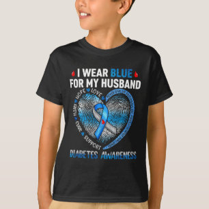 I Wear Blue For My Husband Diabetes Awareness Fami T-Shirt