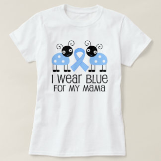 I Wear Blue For My Mama (Ladybug) T-Shirt