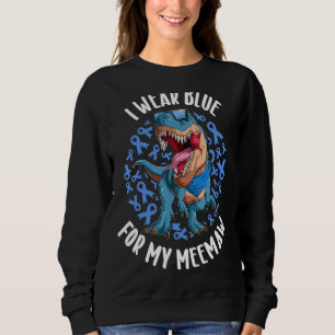 I Wear Blue For My Meemaw Diabetes Awareness Trex  Sweatshirt