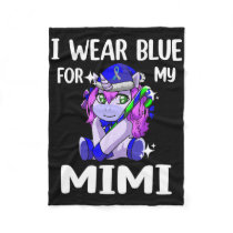 I Wear Blue For My Mimi Diabetes Awareness Support Fleece Blanket