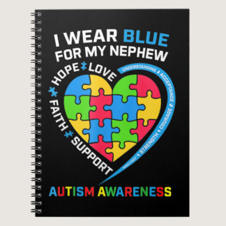 I Wear Blue For My Nephew Autism Awareness Gifts U Notebook