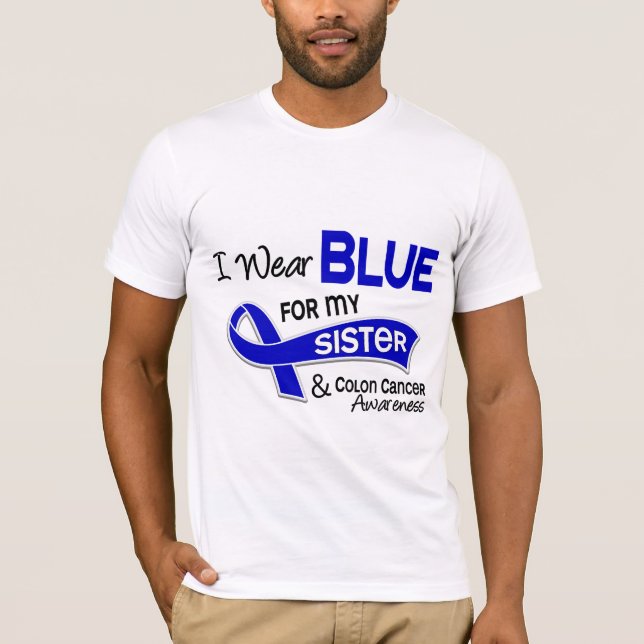 I Wear Blue For My Sister 42 Colon Cancer T-Shirt (Front)