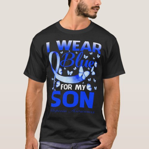 I Wear Blue For My SON Alopecia Awareness Butterfl T_Shirt