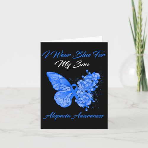 I Wear Blue For My Son Alopecia Awareness  Card