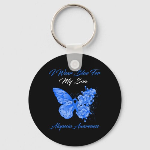 I Wear Blue For My Son Alopecia Awareness  Keychain