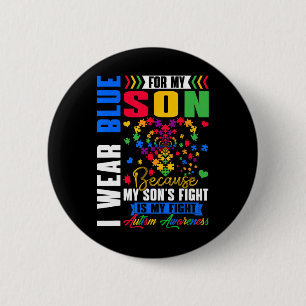 I Wear Blue For My Son Autism Awareness Day Aunt U Button
