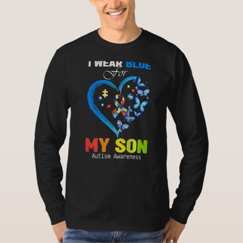 I Wear Blue For My Son Autism Awareness Heart Ribb T_Shirt