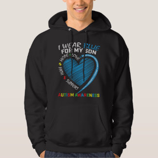 I Wear Blue For My Son Autism Awareness Parents Mo Hoodie