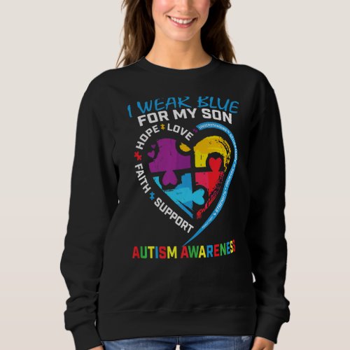 I Wear Blue For My Son Autism Awareness Puzzle Pie Sweatshirt