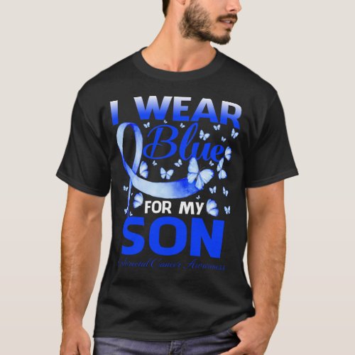 I Wear Blue For My SON Colorectal Cancer Awareness T_Shirt