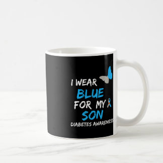 I Wear Blue For My Son Diabetes Awareness Ribbon B Coffee Mug