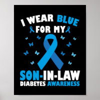 I Wear Blue For My Son-In-Law Diabetes Awareness