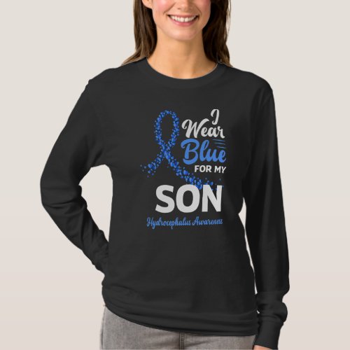I Wear Blue For My Son Mom Dad Hydrocephalus Aware T_Shirt