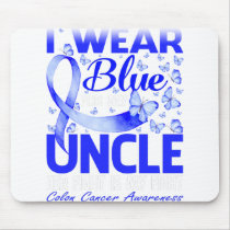 I Wear Blue For My Uncle Colon Cancer Awareness Mouse Pad