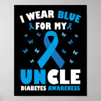 I Wear Blue For My Uncle Diabetes Awareness