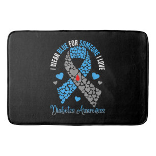 I Wear Blue For Someone I Love Type 1 Diabetes Awa Bath Mat