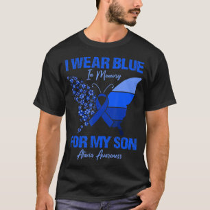 I Wear Blue In Memory For My Son Ataxia Awareness T-Shirt