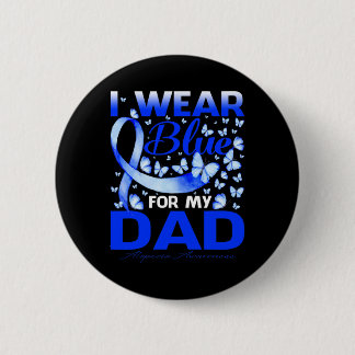 I Wear Bule For My Dad Alopecia Awareness Button