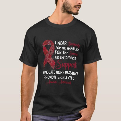 I Wear Burgundy Flower Ribbon Sickle Cell Anemia A T-Shirt