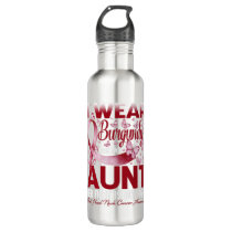 I Wear Burgundy For My Aunt Oral Head Neck Cancer Stainless Steel Water Bottle
