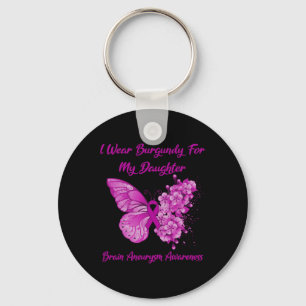 I Wear Burgundy For My Daughter Brain Aneurysm Awa Keychain