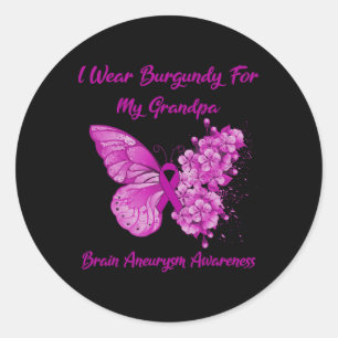 I Wear Burgundy For My Grandpa Brain Aneurysm Awar Classic Round Sticker