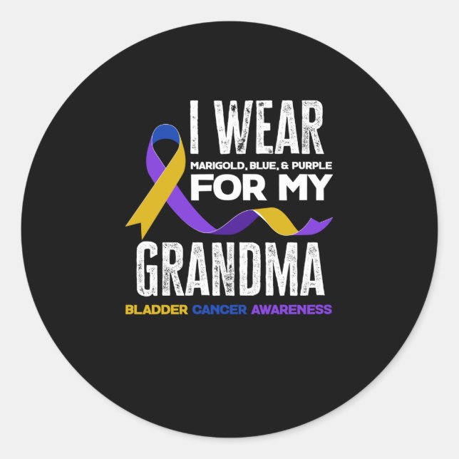I Wear For My Grandma Bladder Cancer Awareness Classic Round Sticker (Front)