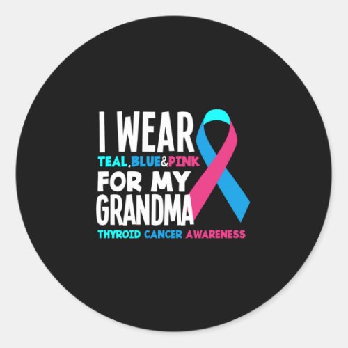 I Wear For My Grandma Thyroid Cancer Awareness Classic Round Sticker