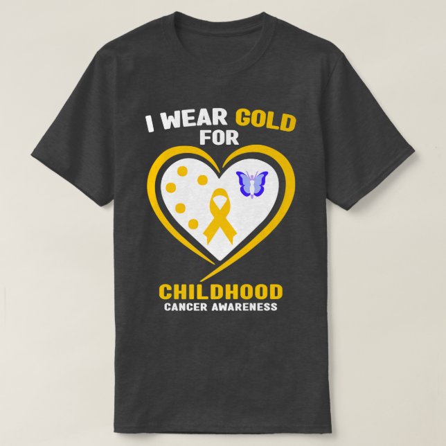 I Wear Gold For Childhood Cancer Awareness551 T-Shirt (Design Front)