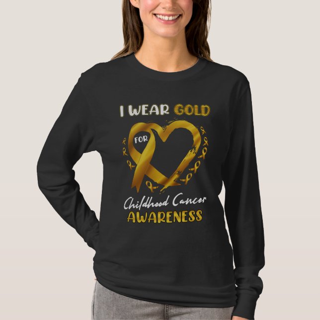I Wear Gold For Childhood Cancer Awareness Heart L T-Shirt (Front)