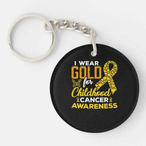 I Wear Gold For Childhood Cancer Awareness Keychain