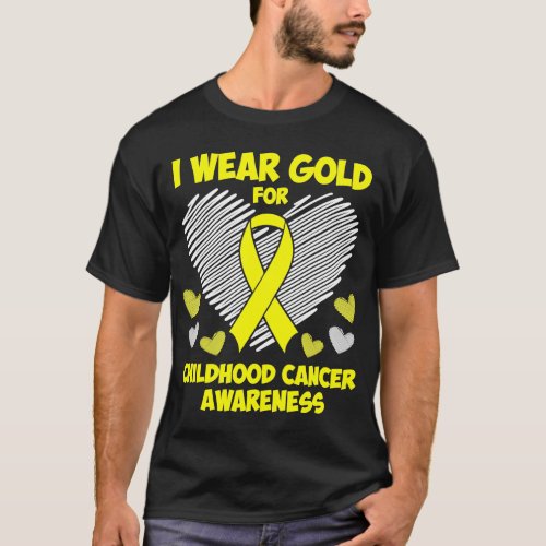 I wear Gold for Childhood Cancer Awareness T_Shirt