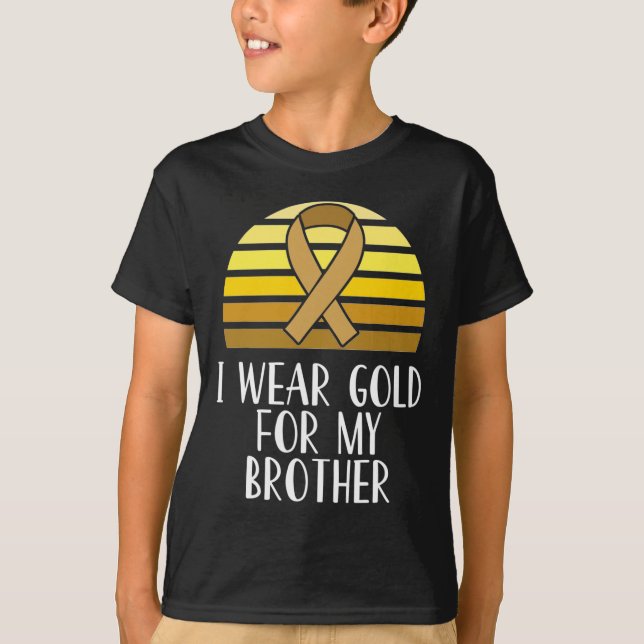 I Wear Gold for My Brother Childhood Cancer Awaren T-Shirt (Front)