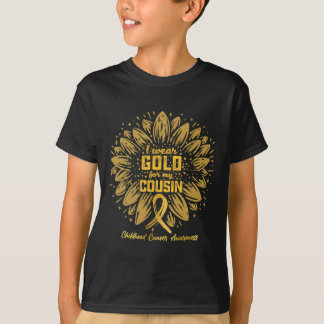 I Wear Gold For My Cousin - Gold Sunflower Childho T-Shirt