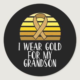 I Wear Gold for My Grandson Childhood Cancer Aware Classic Round Sticker