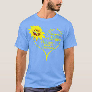 I Wear Gold For My Sister Childhood Cancer Awarene T-Shirt