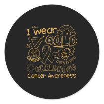 I Wear Gold For The Childhood Cancer Awareness Gol Classic Round Sticker