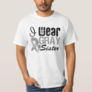 I Wear Gray Awareness Ribbon For My Sister T-Shirt