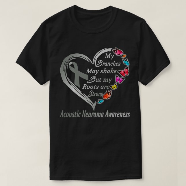 I Wear Gray For Acoustic Neuroma Awareness Warrior T-Shirt (Design Front)