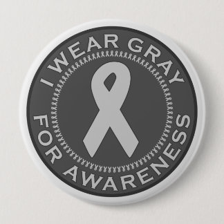 I Wear Gray For Awareness Pinback Button
