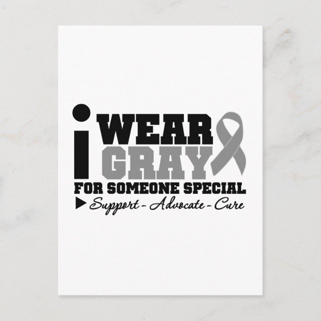 I Wear Gray Ribbon For Someone Special Postcard (Front)