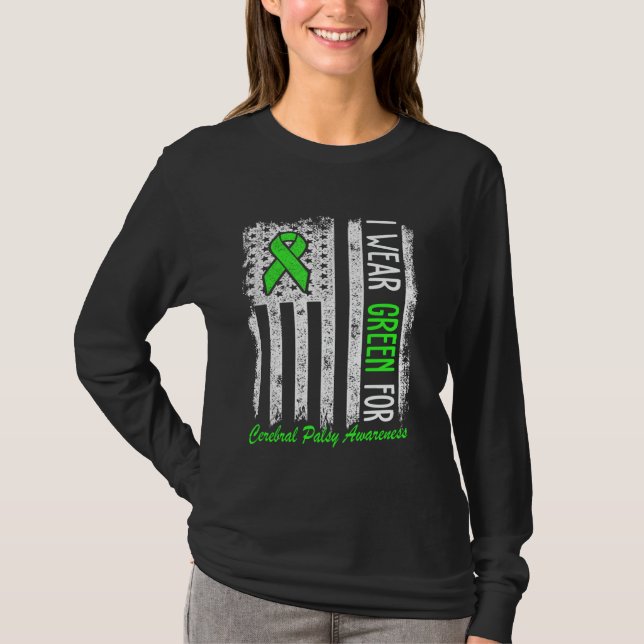I Wear Green Cerebral Palsy CP Awareness Flag T-Shirt (Front)