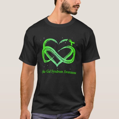 I Wear Green For Alpha Gal Syndrome Awareness Warr T_Shirt